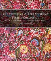 Cover of: Designs for Printed Textiles in England From 1750 to 1850 (The Victoria & Albert Museum's Textile Collection) by Wendy Hefford