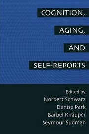 Cover of: Cognition, Aging and Self-Reports