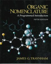 Cover of: Organic nomenclature: a programmed introduction
