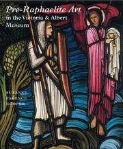 Pre-Raphaelite art in the Victoria and Albert Museum by Victoria and Albert Museum, London