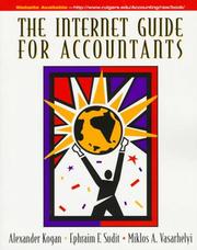 Cover of: Internet Guide for Accountants, The by Alexander Kogan, Ephraim F. Sudit, Miklos A. Vasarhelyi