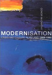 Cover of: Modernisation, crisis and culture in Ireland, 1969-1992