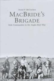 Cover of: MacBride's brigade: Irish commandos in the Anglo-Boer War