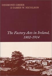 Cover of: The Factory Acts in Ireland, 1802-1914