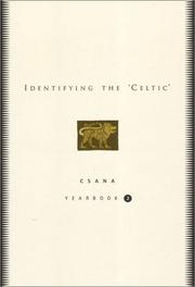 Cover of: Identifying the 'Celtic' by Joseph Falaky Nagy