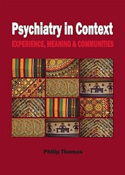 Cover of: Psychiatry in Context: Experience, Meaning & Communities