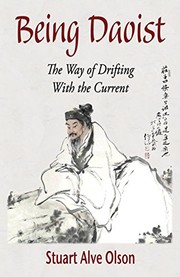 Cover of: Being Daoist: The Way of Drifting With the Current