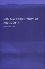 Cover of: Medieval Celtic Literature And Society by Helen Fulton