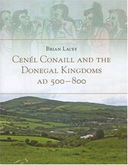 Cover of: Cenel Conaill And the Donegal Kingdoms, AD 500-800 by Brian Lacey