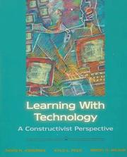 Cover of: Learning with technology: a constructivist perspective