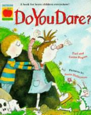 Cover of: Do You Dare? (Orchard Paperbacks) by Paul Rogers, Emma Rogers