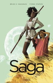 Saga, Vol. 3 by Brian K. Vaughan