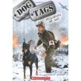 Cover of: Dog Tags 4-pack: Prisoners of War, Divided We Fall, Semper Fido, Strays By C. Alexander London [Paperback]