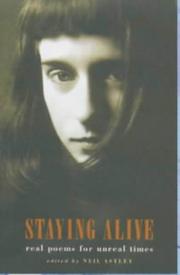 Cover of: Staying alive by edited by Neil Astley.