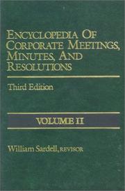 Cover of: Encyclopedia of Corporate Meetings, Minutes and Resolutions, Volume II by William Sardell, William Sardell