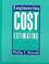 Cover of: Engineering cost estimating