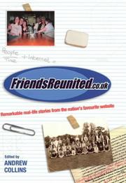 Cover of: Friends Reunited by Andrew Collins
