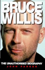 Cover of: Bruce Willis by John Parker