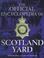 Cover of: The Official Encyclopedia of Scotland Yard