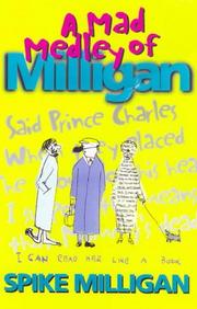Cover of: A Mad Medley of Milligan by Spike Milligan