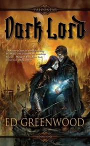Cover of: Dark Lord by Ed Greenwood