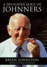 Cover of: A Delicious Slice of Johnners by Brian Johnston