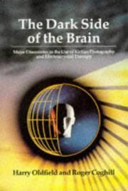 Cover of: The Dark Side of the Brain: Major Discoveries in the Use of Kirlian Photography and Electrocrystal Therapy