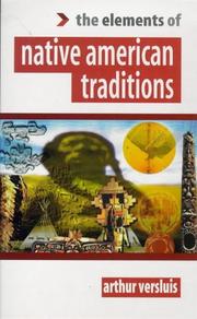 Cover of: The elements of native American traditions by Arthur Versluis