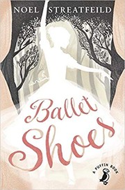 Cover of: Ballet Shoes by Noel Streatfeild