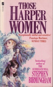Cover of: Those Harper Women by Stephen Birmingham