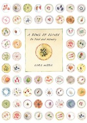 Cover of: A Bowl of Olives by Sara Midda