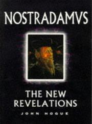 Cover of: Nostradamus: The New Revelations