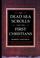 Cover of: The Dead Sea Scrolls and the First Christians
