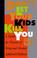 Cover of: Don't let your kids kill you