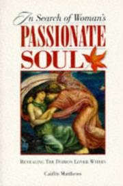 Cover of: In Search of Women's Passionate Soul by Caitlin Matthews