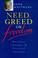 Cover of: Need, greed, or freedom