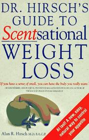 Cover of: Dr. Hirsch's guide to scentsational weight loss