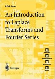 Cover of: An introduction to Laplace transforms and Fourier series by P. P. G. Dyke