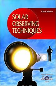 Cover of: Solar Observing Techniques (Patrick Moore's Practical Astronomy Series)