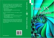 Cover of: Finite Versus Infinite: Contributions to an Eternal Dilemma (Discrete Mathematics and Theoretical Computer Science)