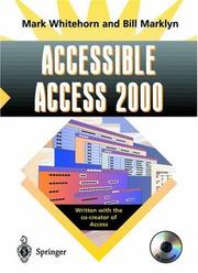 Accessible access 2000 by Mark Whitehorn, Bill Marklyn