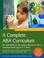 Cover of: A Complete ABA Curriculum for Individuals on the Autism Spectrum with a Developmental Age of 4-7 Years