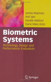 Cover of: Biometric Systems: Technology, Design and Performance Evaluation