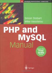 Cover of: PHP and MySQL Manual: Simple, yet Powerful Web Programming (Springer Professional Computing)