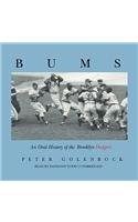 Cover of: Bums: An Oral History of the Brooklyn Dodgers