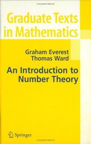Cover of: An Introduction to Number Theory (Graduate Texts in Mathematics) by G. Everest, Thomas Ward