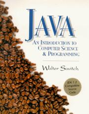 Cover of: Java: an introduction to computer science and programming