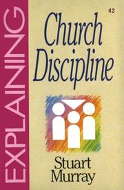 Cover of: Church Discipline by Stuart Murray