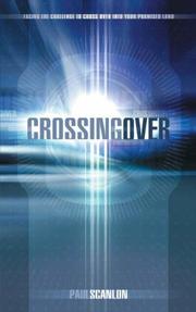 Cover of: Crossing over by Paul Scanlon