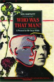 Cover of: Who was that man?: a present for Mr Oscar Wilde